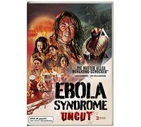 Ebola Syndrome (uncut)