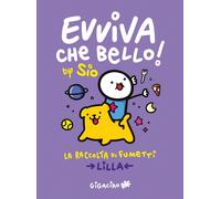 EBOND Evviva Che Bello La Raccolta Di Fumetti. Lilla Sio 0226
