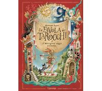EBOND Favola Dei Tarocchi O Il Meraviglioso Viaggio Di Rossato Michelangelo 2954