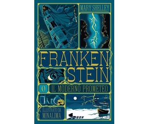 EBOND Frankenstein O Il Moderno Prometeo. Ediz. Illustrata Shelley Mary 3072