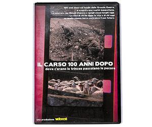 EBOND Il Carso 100 anni dopo : dove c'erano le trincee EDITORIALE DVD