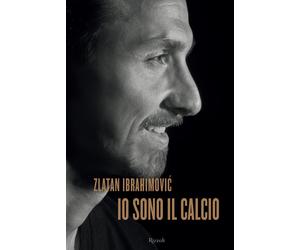 EBOND Io Sono Il Calcio Ibrahimovic Zlatan 0833