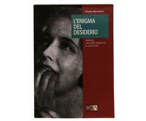 EBOND L'enigma del desiderio Bunuel Bertetto B&N LI039593