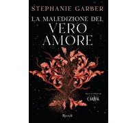 EBOND Maledizione Del Vero Amore Garber Stephanie 8661