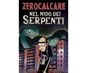 EBOND Nel Nido Dei Serpenti Zerocalcare 1243
