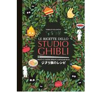 EBOND Ricette Dello Studio Ghibli. I Piatti E I Sapori Is Villanova Thibaud 4739
