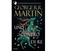 EBOND Trono Di Spade. Vol. 2: Uno Scontro Di Re Martin George R. R. 5080