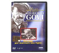 EBOND Tutto Gilberto Govi Maneggi per maritare una figlia EDITORIALE DVD