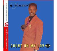 Ebonee - Count On My Love