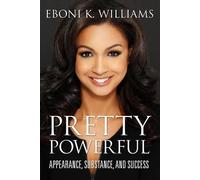 Eboni K Williams Pretty Powerful (Copertina rigida)