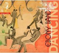 Ebony Band Dancing: The Jazz Fever of Milhaud,Martinu, Seiber, Burian, Wolp (CD)