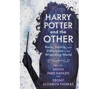 Ebony Elizabeth Thomas Harry Potter and the Other (Tascabile)