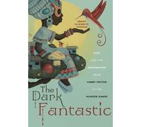 Ebony Elizabeth Thomas The Dark Fantastic (Copertina rigida) Postmillennial Pop