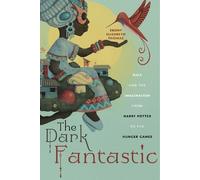 Ebony Elizabeth Thomas The Dark Fantastic (Tascabile) Postmillennial Pop
