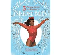 Ebony Joy Wilkins Simone Biles: 5-Minute Genius (Copertina rigida)