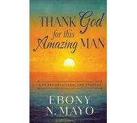 Ebony N Mayo Thank God for This Amazing Man (Copertina rigida)