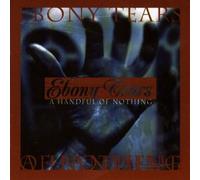 Ebony Tears - A Handful of Nothing