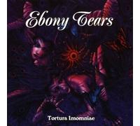 Ebony Tears - Tortura Insomniae