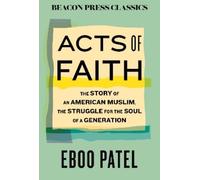 Eboo Patel Acts of Faith (Copertina rigida) (PRESALE 01/12/2026)