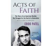 Eboo Patel Acts of Faith (Tascabile)