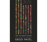 Eboo Patel Out of Many Faiths (Copertina rigida) Our Compelling Interests