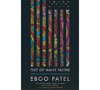 Eboo Patel Out of Many Faiths (Tascabile) Our Compelling Interests