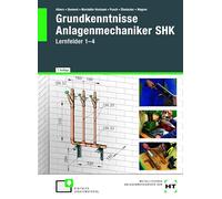 eBook inside: Buch und eBook Grundkenntnisse Anlagenmechaniker SHK: Lernfelder 1-4