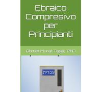 Ebraico Compresivo per Principianti