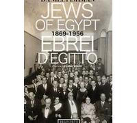 Ebrei d'Egitto. 1869-1956. Ediz. multilingue