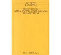 Ebrei e usurai nella società e nel dramma elisabettiani