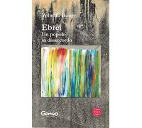 Ebrei. Un popolo in disaccordo