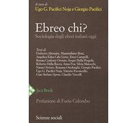 Ebreo chi? Sociologia degli ebrei italiani oggi