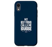Ebreo Nonna amore nipote Il mio migliore amico mi chiama Bubbe Custodia per iPhone XR