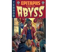 EC Epitaphs from the Abyss: Book One Library Edition