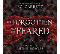 Ec Garrett The Forgotten and The Feared, A Grimdark Romantasy (Copertina rigida)