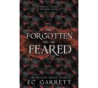 Ec Garrett The Forgotten and The Feared (Tascabile) Dragon Queen