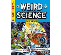 EC: Weird Science Gesamtausgabe 2