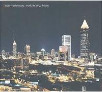 Ecay,Jean-Marie - World Energy Blues