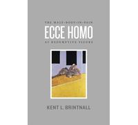 Ecce Homo: The Male-Body-in-Pain as Redemptive Figure