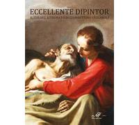 Eccellente dipintor. Il colore ritrovato di Giambettino Cignaroli