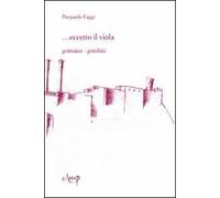 ... Eccetto il viola. Goinsàaut-goingbèc