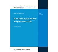 Eccezioni e preclusioni nel processo civile