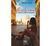 Ecchime. Poesie in dialetto romanesco