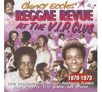 Eccles,Clancy - Reggae Revue at the V.I.P.Clu
