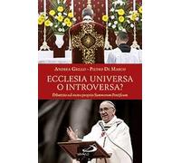 Ecclesia universa o introversa? Dibattito sul motu proprio Summorum Pontificum