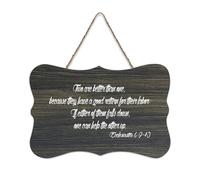 Ecclesiastes 4:9 10 Two Are Better Than One Because They Have A Good Return for Their Labor Hanging Cartello in legno rustico da parete con citazioni poster per ufficio nuova decorazione per la casa 6