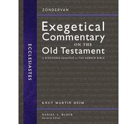 Ecclesiastes: A Discourse Analysis of the Hebrew Bible: 17