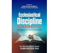 Ecclesiastical Discipline in Perspective: The Case of the Church of Pentecost