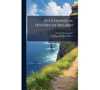 Ecclesiastical History of Ireland
