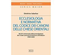 Ecclesiologia e normativa del Codice dei canoni delle Chiese orientali. Nel 30° anniversario della promulgazione del «Codex canonum Ecclesiarum orientalium» (1990-2020)